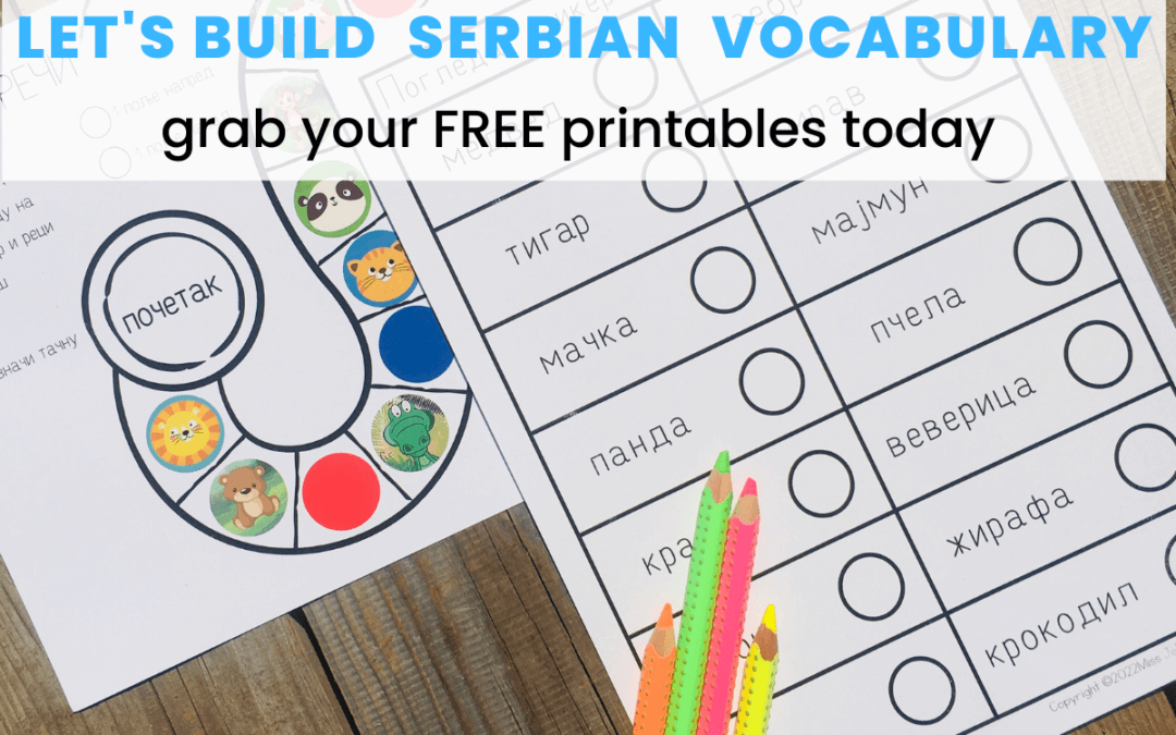 Build Serbian Vocabulary free printables