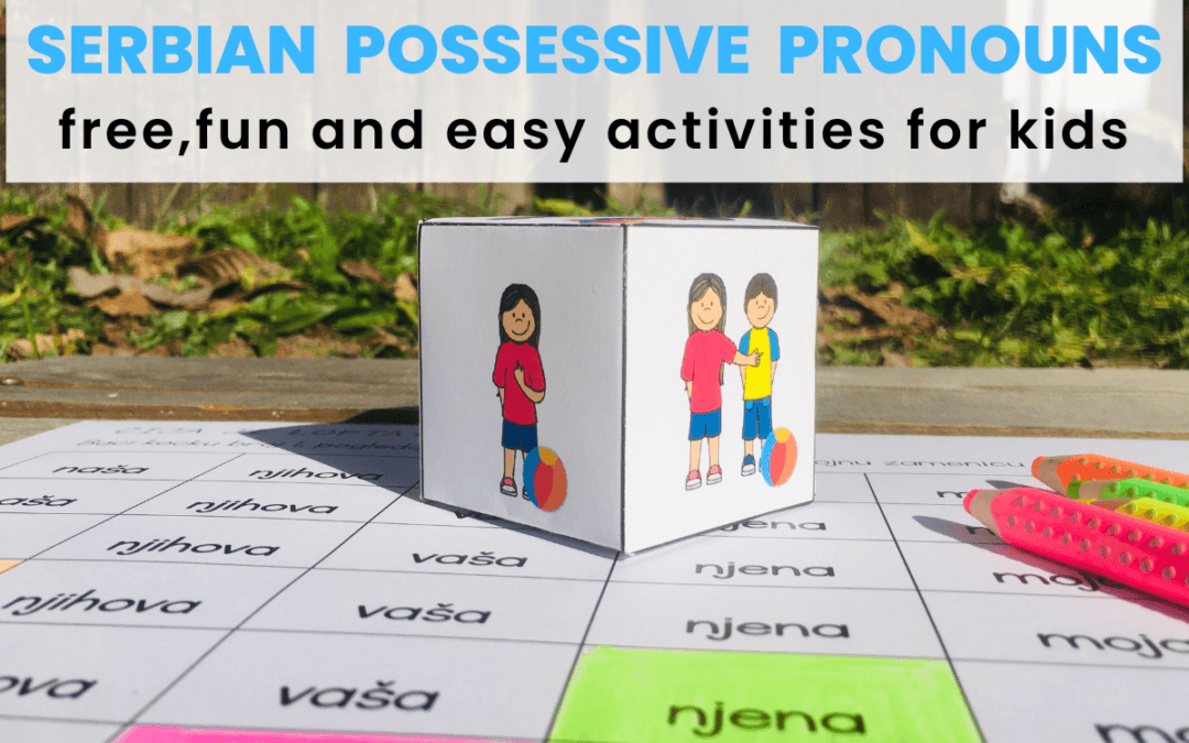 Possessive Pronouns in the Serbian Language